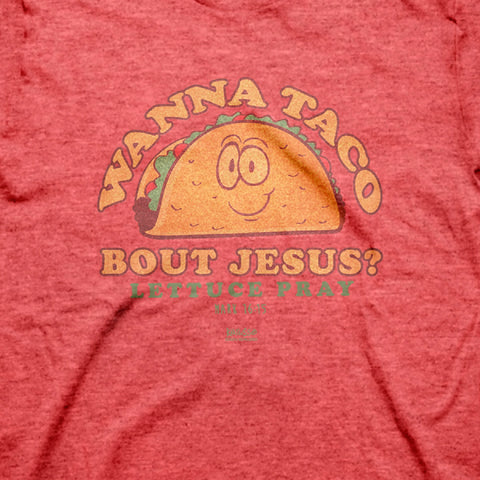 wanna-taco-religious-t-shirt-kerusso