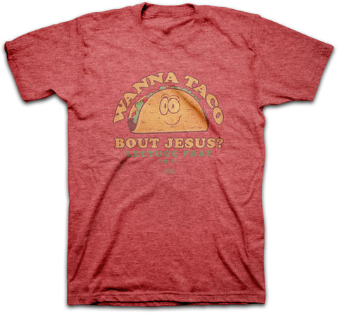 wanna-taco-religious-t-shirt-kerusso