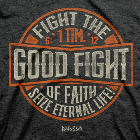fight-the-good-fight-religious-t-shirt-kerusso