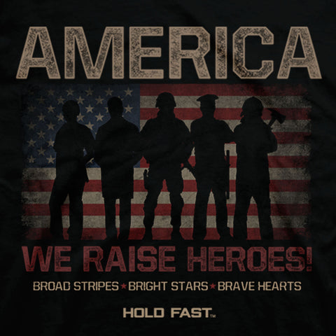 we-raise-heroes-mens-religious-t-shirt-hold-fast